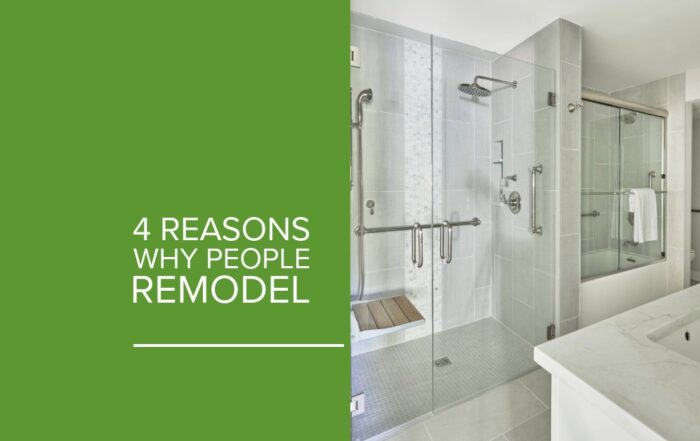 4 Reasons Why People Remodel